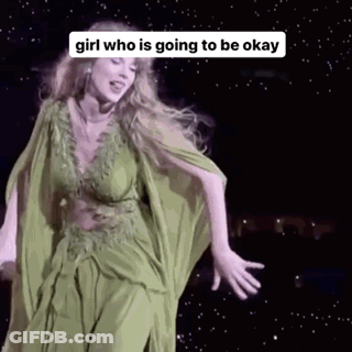 A Woman In A Green Dress Is Dancing On A Stage And The Caption Says Girl Who Is Going To Be Okay . GIF