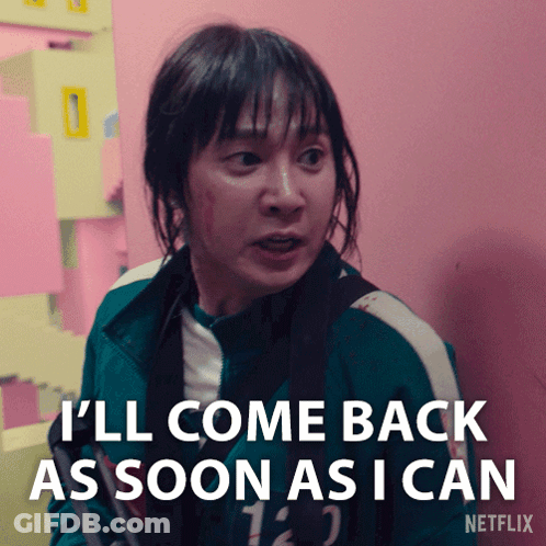 A Woman In A Green Jacket Says I 'Ll Come Back As Soon As I Can Netflix GIF