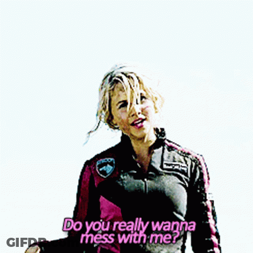 A Woman In A Jacket Says " Do You Really Wanna Mess With Me ? " GIF