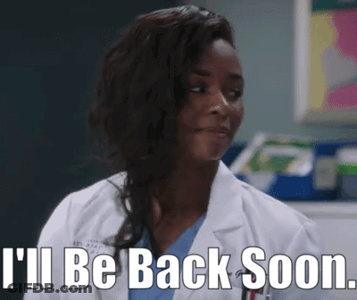 A Woman In A Lab Coat Is Smiling And Says I 'Ll Be Back Soon GIF