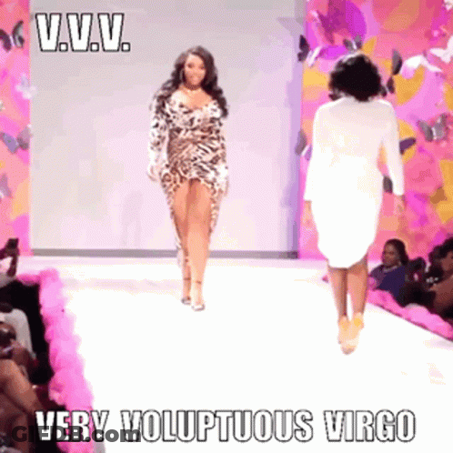 A Woman In A Leopard Print Dress Walks Down A Runway With The Caption " Very Voluptuous Virgo " GIF
