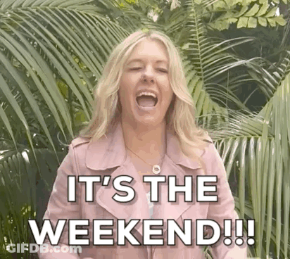 A Woman In A Pink Jacket Is Screaming And Saying `` It 'S The Weekend !! '' . GIF