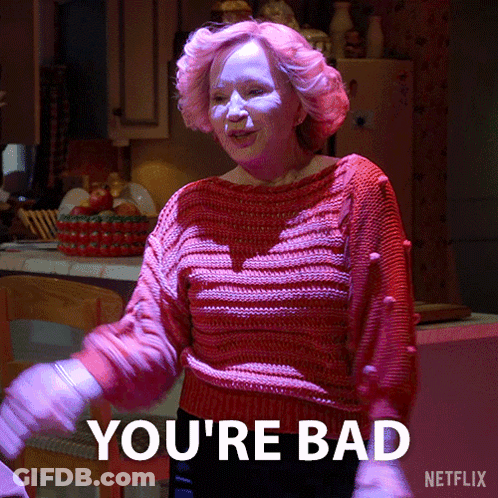 A Woman In A Pink Sweater Says You 'Re Bad On Netflix GIF
