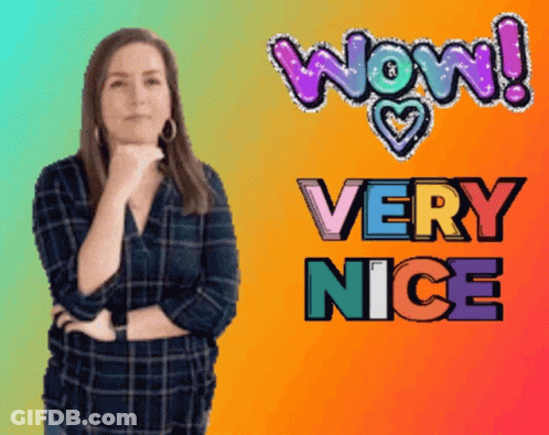 A Woman In A Plaid Shirt Is Standing In Front Of A Sign That Says Wow Very Nice GIF