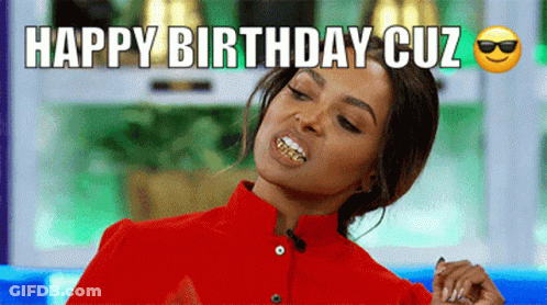 A Woman In A Red Shirt Is Making A Funny Face With The Words Happy Birthday Cuz Below Her GIF