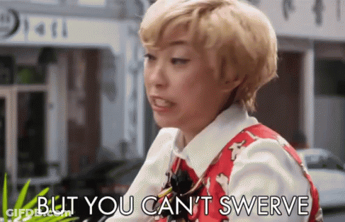 A Woman In A Red Vest And White Shirt Says But You Can 'T Swerve GIF