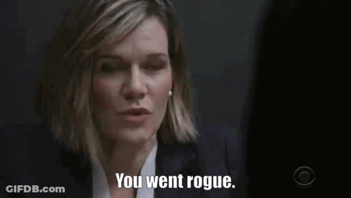 A Woman In A Suit Is Talking To Another Woman In A Police Station And Saying `` You Went Rogue . '' GIF