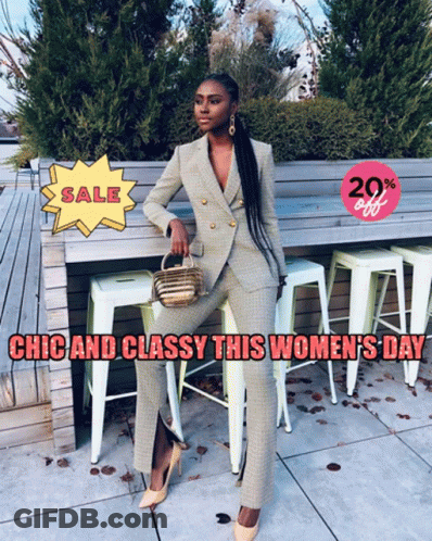 A Woman In A Suit Sits On A Stool With The Words Chic And Classy This Women 'S Day On The Bottom GIF