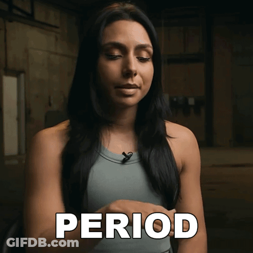 A Woman In A Tank Top With The Word Period Written In White GIF