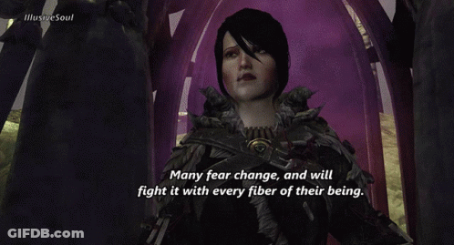 A Woman In A Video Game Says Many Fear Change And Will Fight With Every Fiber Of Their Being GIF
