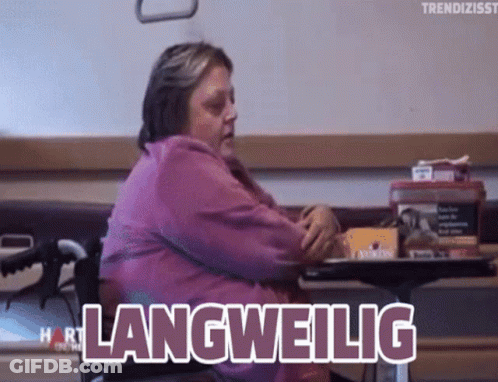 Woman In Wheelchair With Langweilig Above GIF