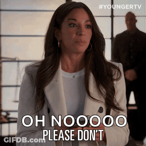 A Woman In A White Coat Says Oh Nooooo Please Don T GIF