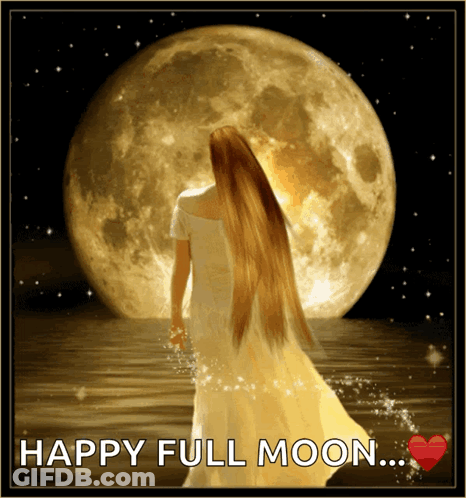 A Woman In A White Dress Is Standing In Front Of A Full Moon With The Words Happy Full Moon Below Her GIF
