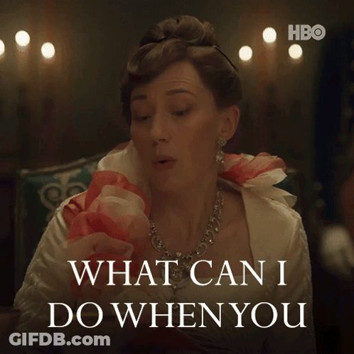 A Woman In A White Dress Says What Can I Do When You On A Hbo Poster GIF