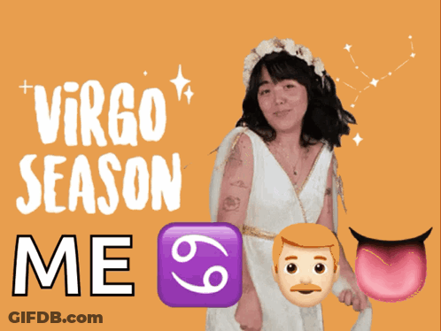 A Woman In A White Dress With The Words Virgo Season Me Behind Her GIF
