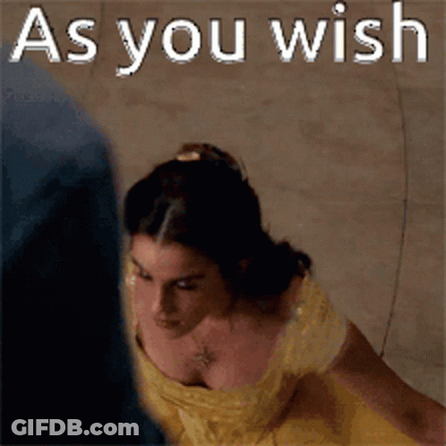 A Woman In A Yellow Dress With The Words As You Wish GIF