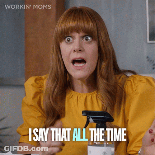 A Woman In A Yellow Shirt Is Holding A Spray Bottle And Saying I Say That All The Time GIF