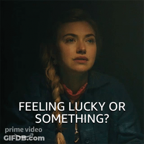 A Woman Is Asking If She Is Feeling Lucky Or Something In A Prime Video Ad GIF