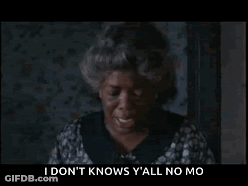 A Woman Is Crying With The Words I Don 'T Knows Y 'All No Mo Written Below Her GIF