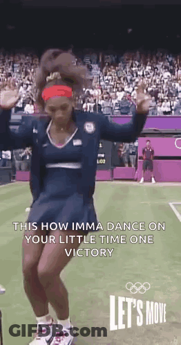 A Woman Is Dancing On A Tennis Court With A Caption That Says This How Imma Dance On Your Little Time One Victory . GIF