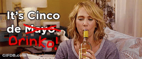 A Woman Is Drinking A Bottle Of Wine With The Words It 'S Cinco De Mayo Drinka . GIF