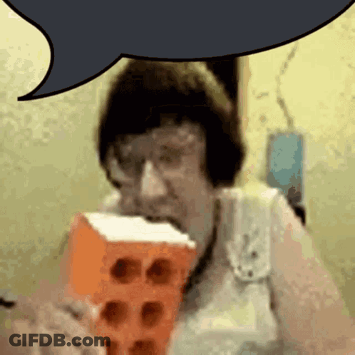A Woman Is Eating A Brick With A Speech Bubble Above Her Head GIF