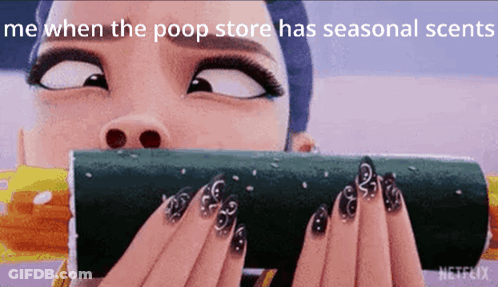 A Woman Is Eating A Roll Of Sushi With A Caption That Says Me When The Poop Store Has Seasonal Scents GIF