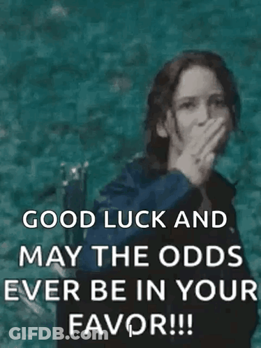 A Woman Is Giving The Middle Finger And Saying `` Good Luck And May The Odds Ever Be In Your Favor !!! '' GIF