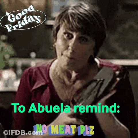 A Woman Is Holding A Gun In Front Of A Sign That Says Good Friday To Abuela Remind : No Meat Plz GIF