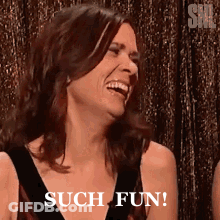 A Woman Is Laughing With The Words Such Fun Written Below Her GIF