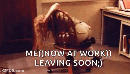 A Woman Is Laying In A Chair With The Words Me ( Now At Work ) Leaving Soon GIF