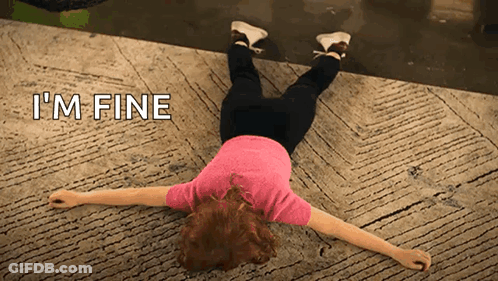 A Woman Is Laying On Her Back With The Words I 'M Fine Behind Her GIF