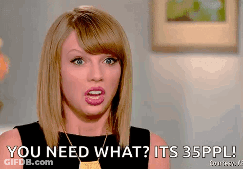 A Woman Is Making A Funny Face And Saying You Need What ? Its 35Ppl ! GIF