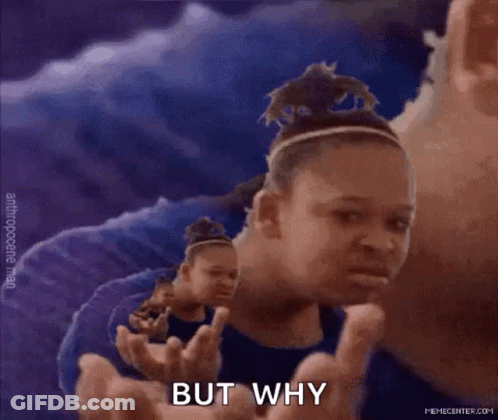 A Woman Is Making A Funny Face And Says But Why GIF
