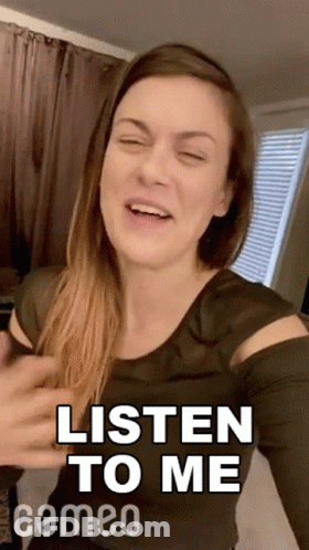 A Woman Is Making A Funny Face And Says " Listen To Me Cameo " GIF