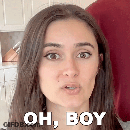 A Woman Is Making A Funny Face With The Words Oh Boy Behind Her GIF