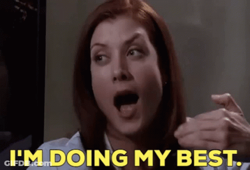 Woman Saying I'm Doing My Best GIF