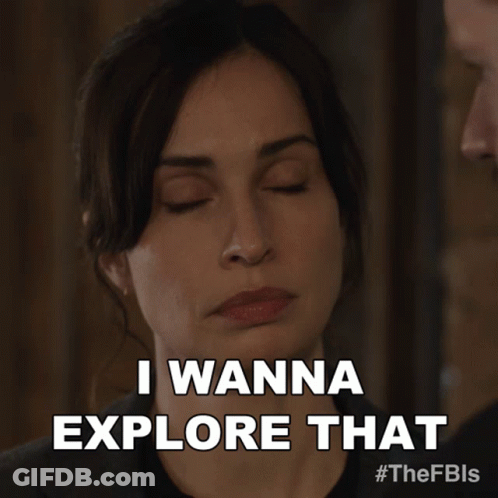 A Woman Is Saying " I Wanna Explore That " GIF