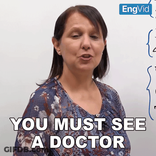 A Woman Is Saying You Must See A Doctor GIF