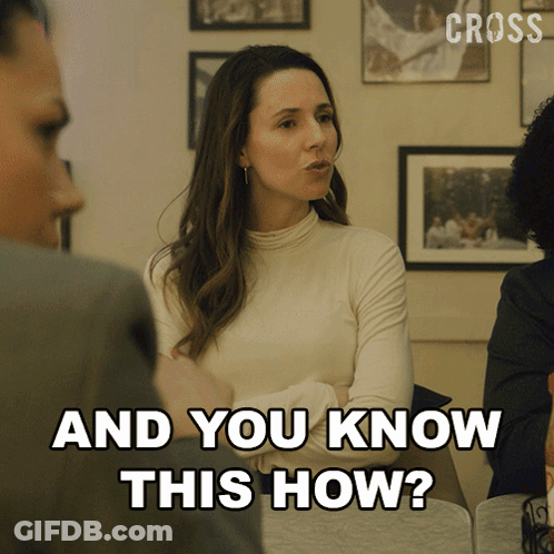 A Woman Is Sitting At A Table With Her Arms Crossed And The Words " And You Know This How " Next To Her GIF