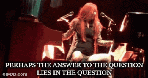 A Woman Is Sitting On A Piano With The Words Perhaps The Answer To The Question Lies In The Question GIF