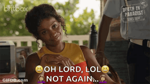A Woman Is Smiling And Saying Oh Lord Lol Not Again .. GIF