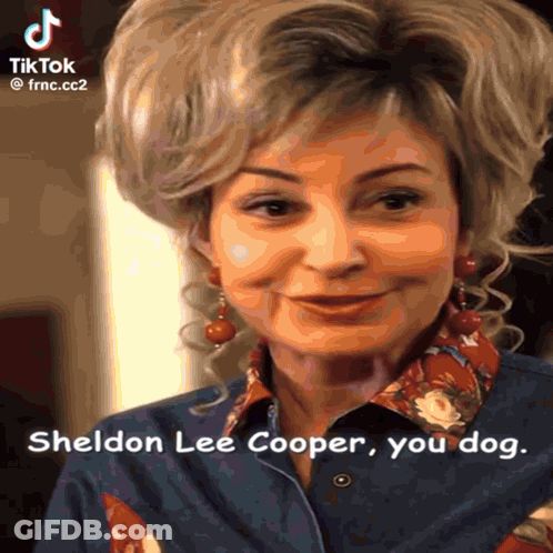 A Woman Is Smiling And Says Sheldon Lee Cooper Your Dog GIF