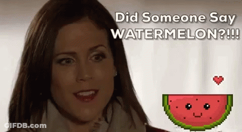 A Woman Is Smiling Next To A Pixelated Watermelon With A Heart And The Words `` Did Someone Say Watermelon ? '' GIF