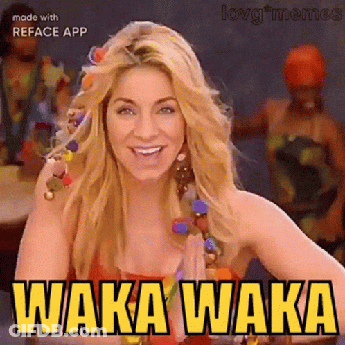 A Woman Is Smiling With The Words Waka Waka Written On Her Face GIF