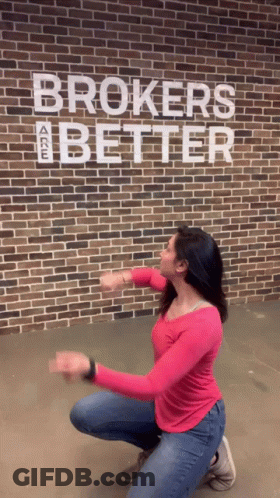 Woman Squatting In Front Of Brick Wall With Brokers Are Better GIF