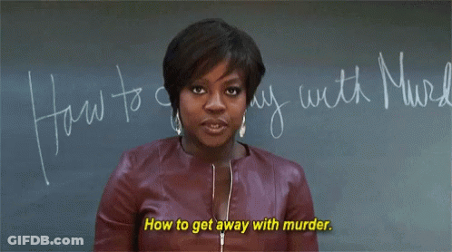 A Woman Is Standing In Front Of A Chalkboard That Says How To Get Away With Murder GIF