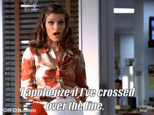 A Woman Is Standing In Front Of A Window With The Words " Apologize If I 'Ve Crossed Over The Line " GIF