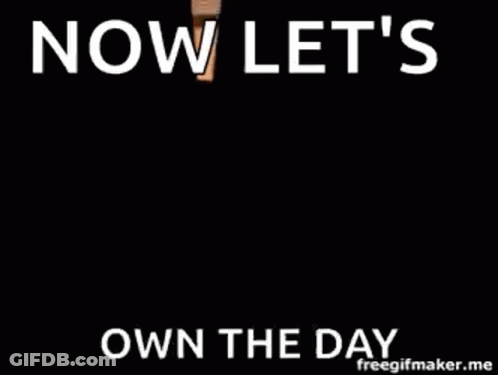A Woman Is Standing On A Balcony With The Words `` Now Let 'S Own The Day '' Written Above Her . GIF