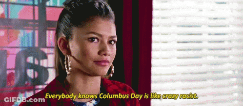A Woman Is Talking About Columbus Day And Says Everybody Knows Columbus Day Is Like Crazy Racist GIF